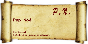 Pap Noé névjegykártya